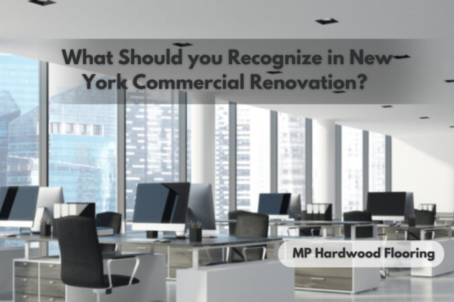 What should you recognize in New York commercial renovation? 