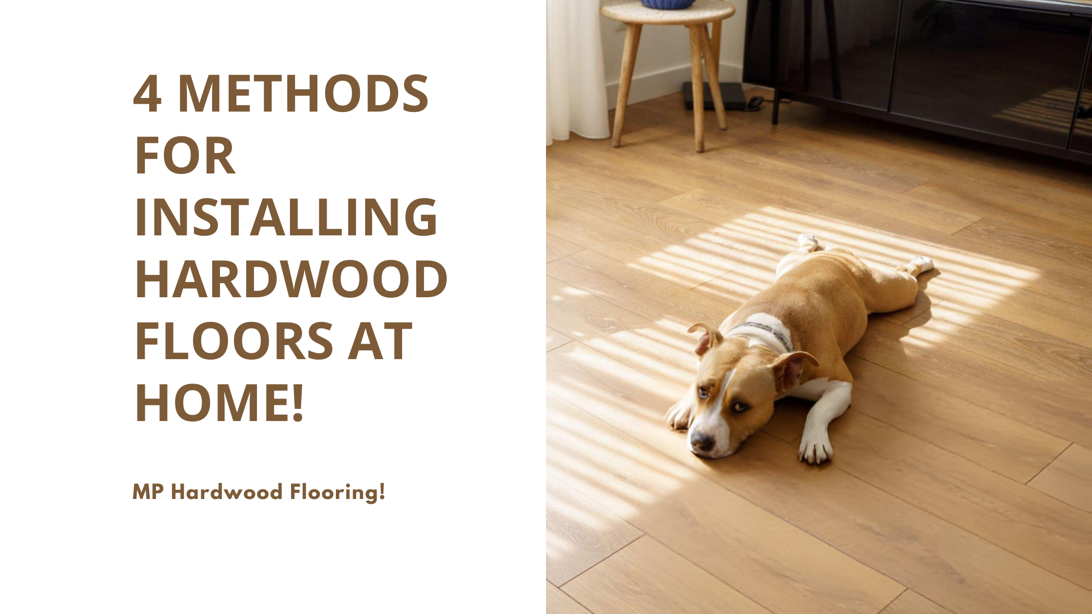 4 Methods for Installing Hardwood Floors at Home